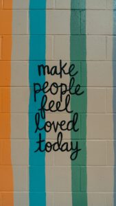 make people feel loved